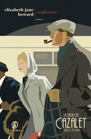 Confusione. La saga dei Cazalet. Vol. 3 Elizabeth Jane Howard