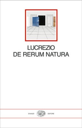 De rerum natura. Testo latino a fronte Tito Lucrezio Caro