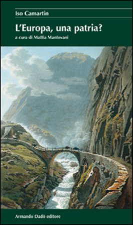 L'Europa, una patria? Iso Camartin