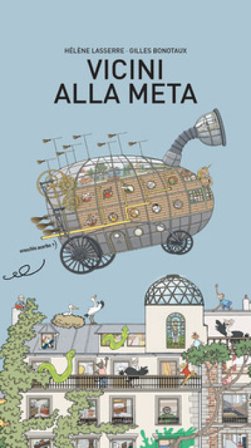 Vicini alla meta. Ediz. a colori Hélène Lasserre