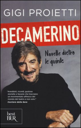Decamerino. Novelle dietro le quinte Gigi Proietti
