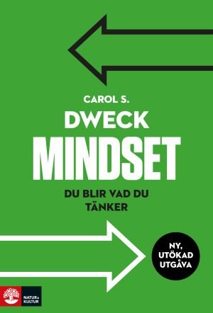 Mindset : Du blir vad du tänker, ISBN: 9789127822139