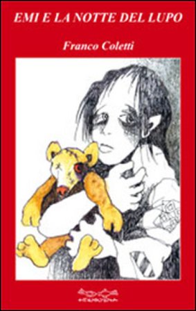 Emi e la notte del lupo Franco Coletti