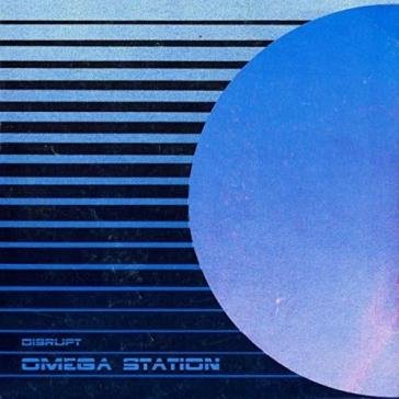 Omega station Disrupt