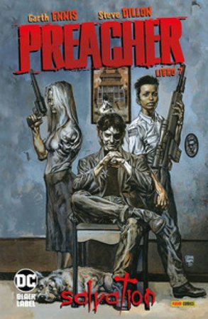 Preacher. Vol. 7: Salvation Garth Ennis