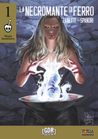 La necromante di ferro Alessandra Zanetti