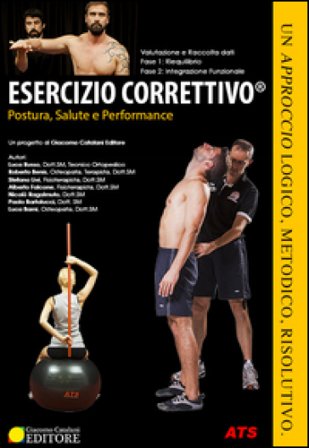 Esercizio correttivo . Postura, salute e performance