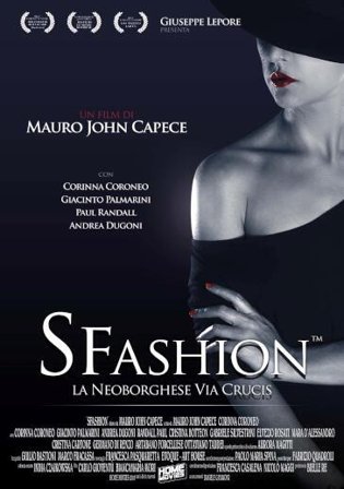 Sfashion - La neoborghese Via Crucis (DVD)