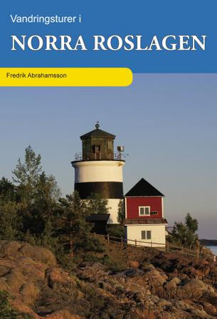 Vandringsturer i norra Roslagen - Bok av Fredrik Abrahamsson - Häftad