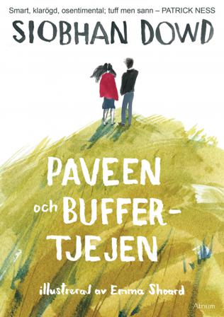 Paveen och buffertjejen - Bok av Siobhan Dowd - Häftad