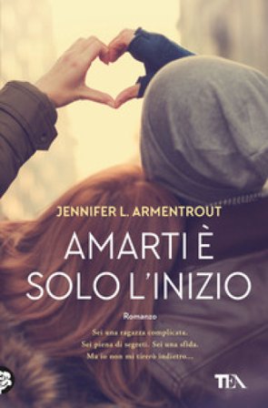 Amarti è solo l'inizio Jennifer L. Armentrout