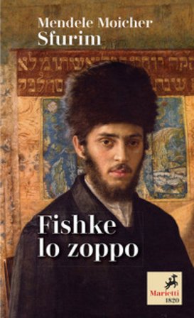 Fishke lo zoppo Moicher Sfurim Mendele