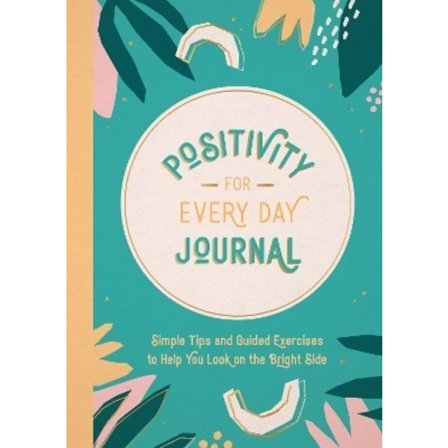 Positivity for Every Day Journal 9781800078338