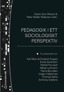 Pedagogik i ett sociologiskt perspektiv