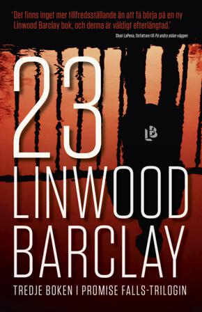 23 - Bok av Linwood Barclay - Inbunden