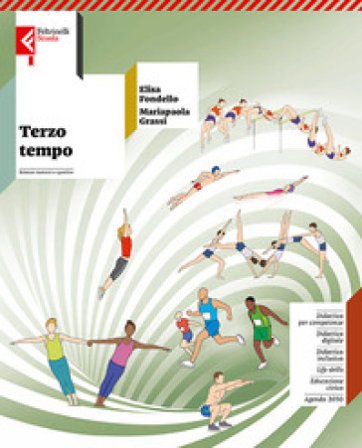 Terzo tempo. Con Teoria. Per la Scuola media. Con e-book. Con espansione online Mariapaola Grassi