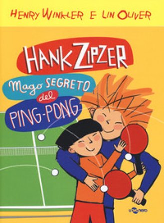Hank Zipzer mago segreto del ping pong. Vol. 9 Henry Winkler