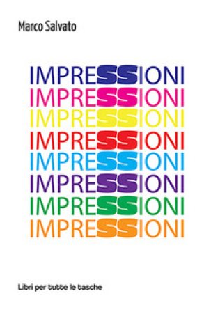 Impressioni Marco Salvato