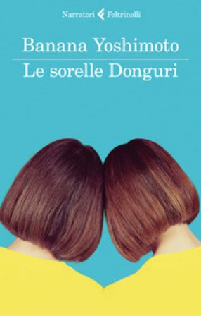 Le sorelle Donguri Banana Yoshimoto