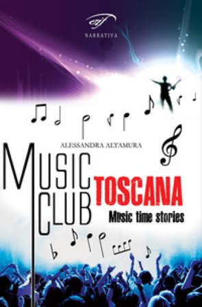 Music club Toscana. Music time stories Alessandra Altamura