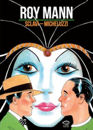 Roy Mann Attilio Micheluzzi