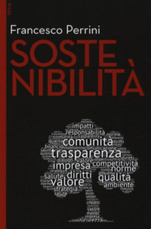 Sostenibilità. Con Contenuto digitale per download e accesso online Francesco Perrini