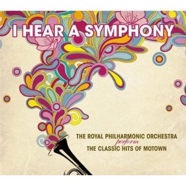 I hear a symphony Royal Philharmonic Orchestra