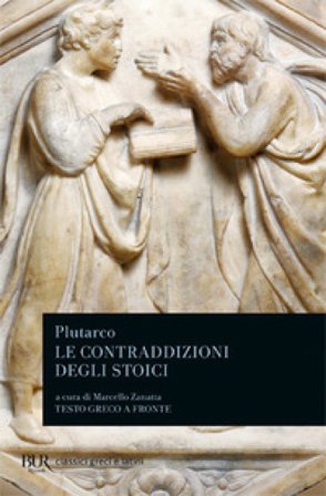 Le contraddizioni degli stoici Plutarco