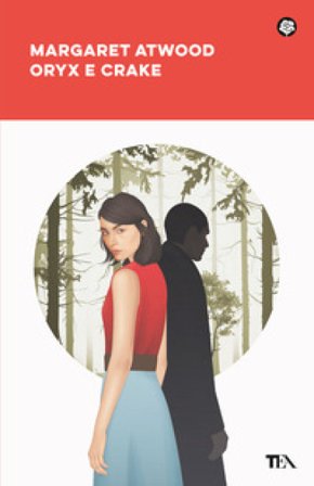 Oryx e Crake Margaret Atwood