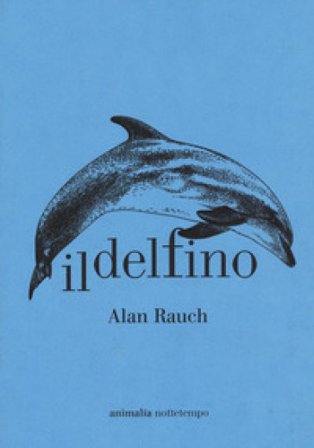 Il delfino Alan Rauch
