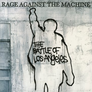 The battle of los angeles Rage Against The Machine