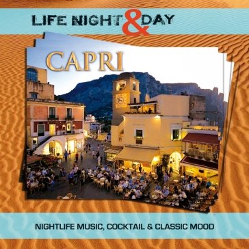Capri life night and day NA