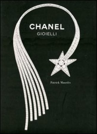 Chanel. Gioielli. Ediz. illustrata Patrick Mauriès