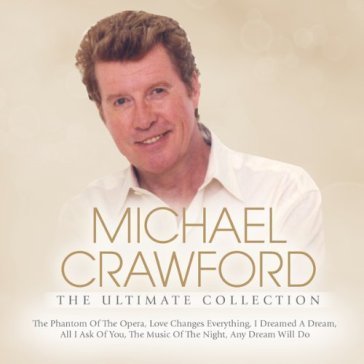 Ultimate collection Michael Crawford