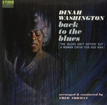 Back to the blues Dinah Washington