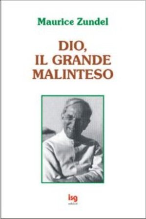 Dio, il grande malinteso Maurice Zundel