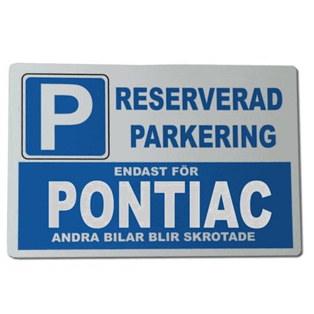 Metall plåtskylt med ' Pontiac ' design - 30x20 cm skylt