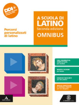 A scuola di latino. Omnibus - Percorsi personalizzati di latino. Per le scuole superiori. Con e-book. Con espansione online Gian Biagio Conte