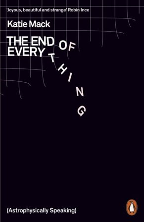 End of Everything - (Astrophysically Speaking), ISBN: 9780141989587