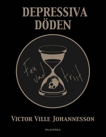 Fan vad trist : depressiva döden - Bok av Victor Ville Johannesson - Inbunden