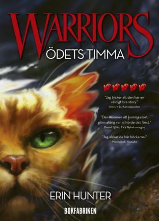 Warriors 1. Ödets timma - Bok av Erin Hunter - Kartonnage