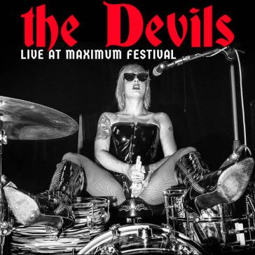 Live at maximum festival DEVILS