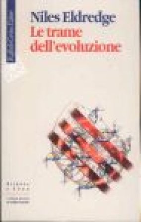 Le trame dell'evoluzione Niles Eldredge