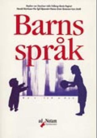 Barns språk - Bok av Bente Hagtvet, Stephen von Tetzchner, m.fl. - Paperback