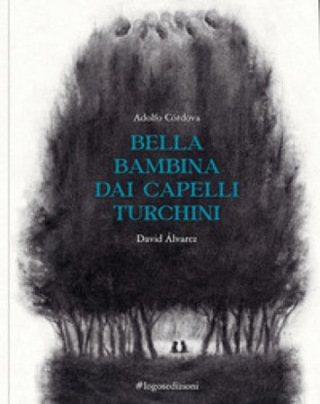 Bella bambina dai capelli turchini. Ediz. illustrata Adolfo Córdova