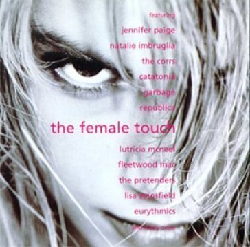 Female touch AA.VV. Artisti Vari
