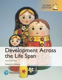 Development Across the Life Span, Global Edition, ISBN: 9781292157955