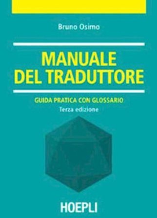 Manuale del traduttore Bruno Osimo