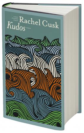 Kudos - Bok av Rachel Cusk - Inbunden