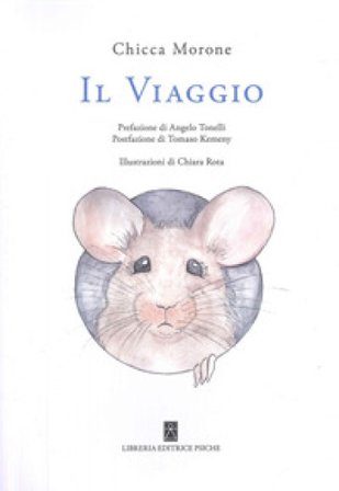 Il viaggio Chicca Morone